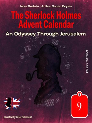 cover image of An Odyssey Through Jerusalem--The Sherlock Holmes Advent Calendar, Day 9 (Unabridged)